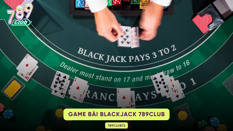 game bài blackjack