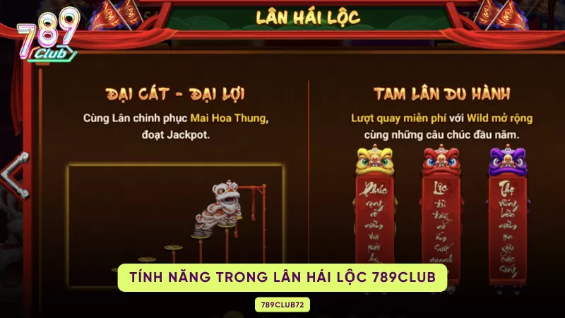 tính năng trong lân hái lộc