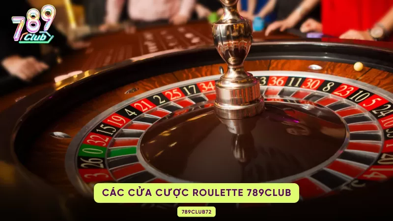 cửa cược trong roulette